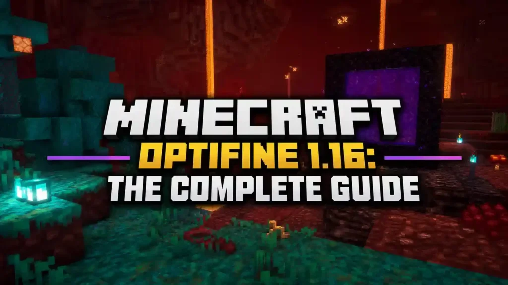 Minecraft OptiFine 1.16 guide banner with Nether Update, portal, and improved graphics.